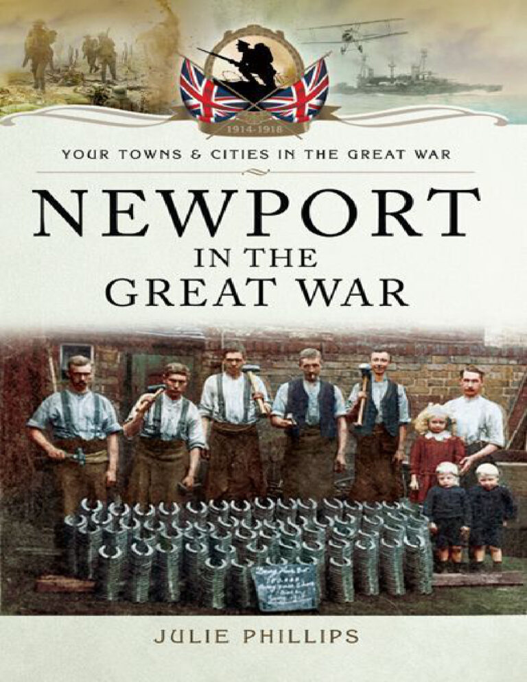 Newport in the Great War Julie Phillips Kitap Kapağı