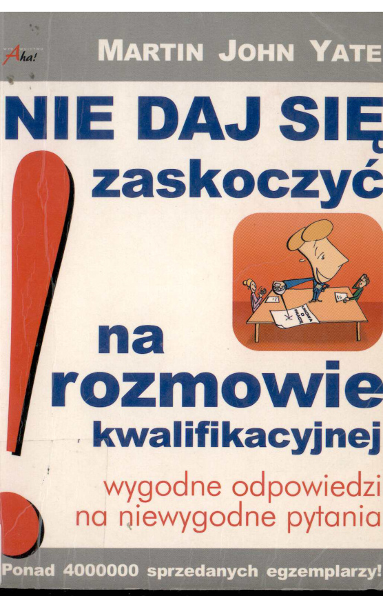 Nie daj się zaskoczyć na rozmowie kwalifikacyjnej Polish Edition Martin John Yate Kitap Kapağı