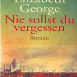 Nie sollst du vergessen German Edition Elizabeth George Kitap Kapağı