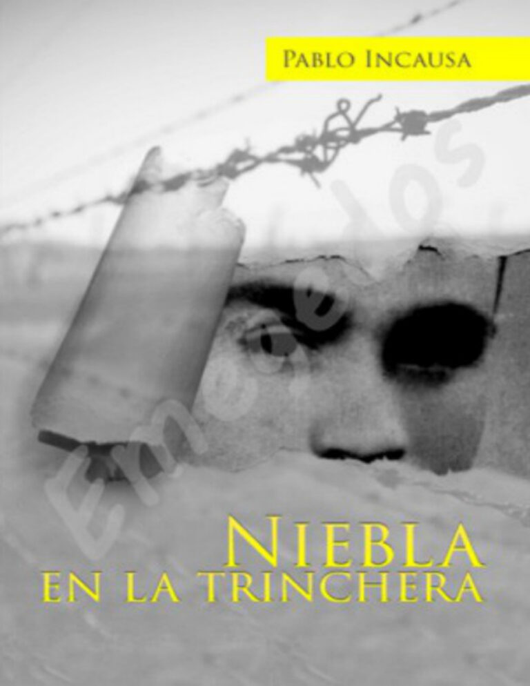 Niebla en la trinchera Spanish Incausa Pablo Kitap Kapağı