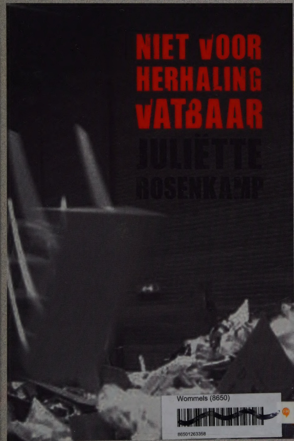 Niet voor herhaling vatbaar Dutch Edition Juliette rosenkamp Kitap Kapağı