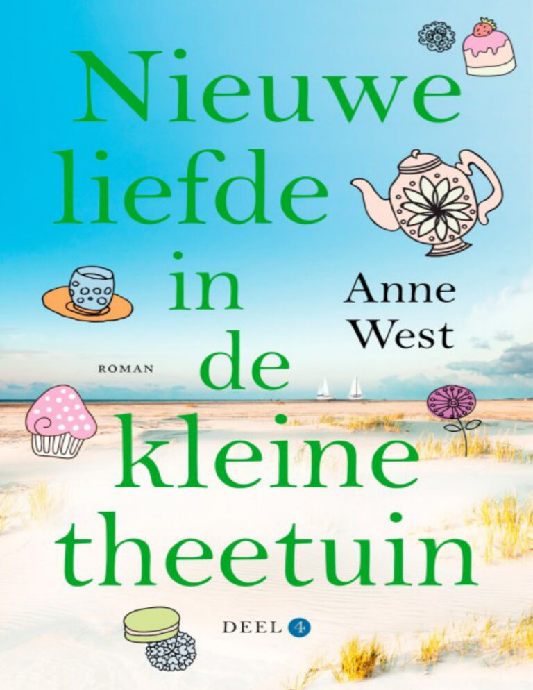 Nieuwe liefde in de kleine theetuin Dutch Edition Anne west Kitap Kapağı