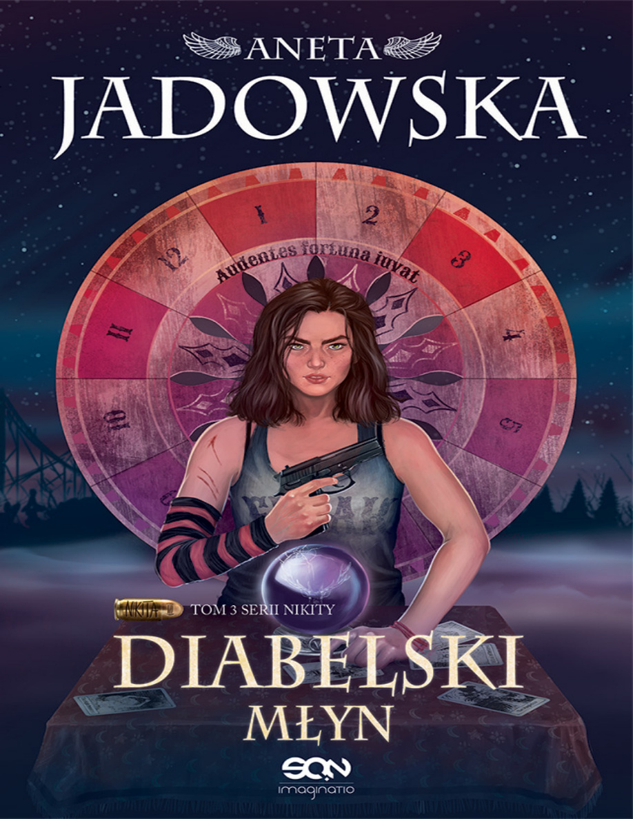 Nikita: Tom 3, Diabelski młyn PDF Download