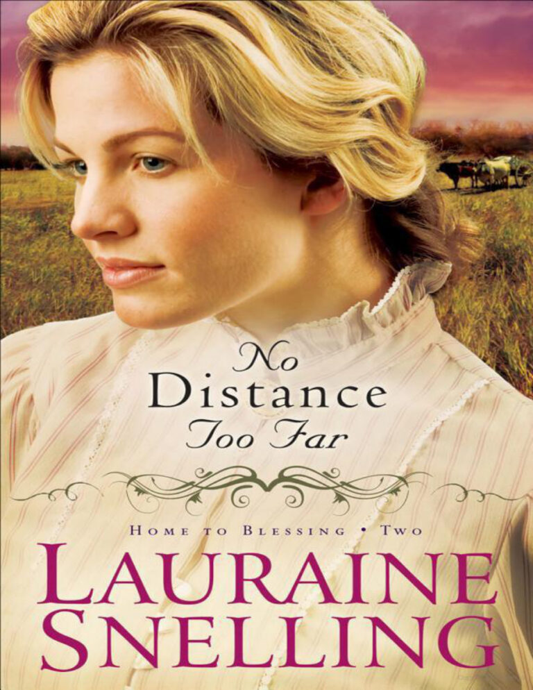 No Distance Too Far Lauraine Snelling Kitap Kapağı