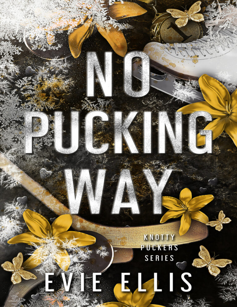 No Pucking way Evie Ellis Kitap Kapağı