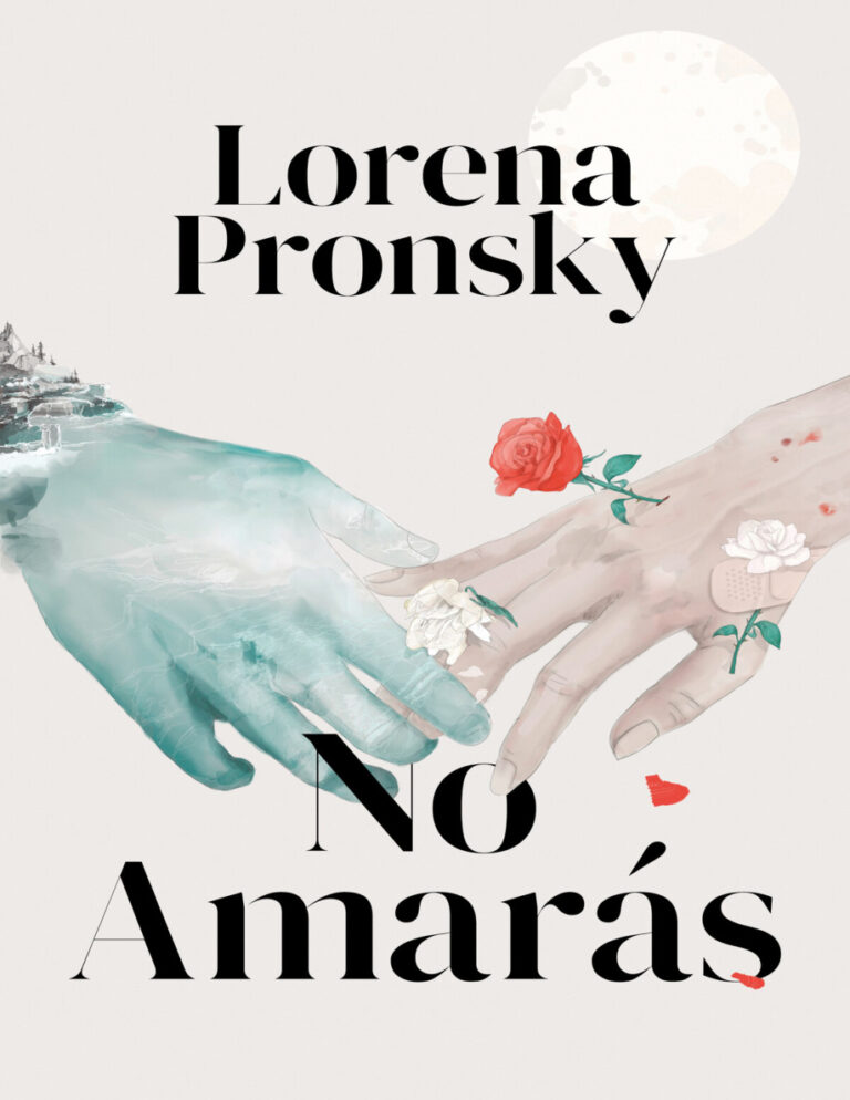 No amaras Lorena Pronsky Kitap Kapağı