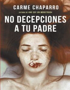 No decepciones a tu padre Spanish Edition Carme Chaparro Kitap Kapağı