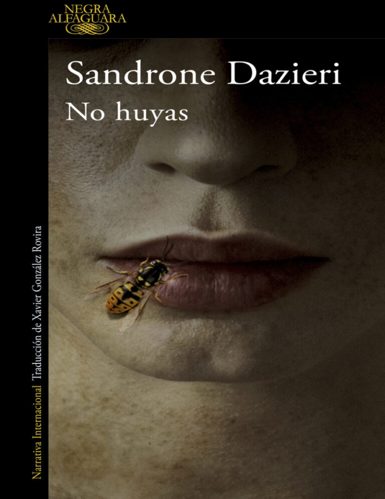 No huyas Spanish Edition Sandrone Dazieri Kitap Kapağı