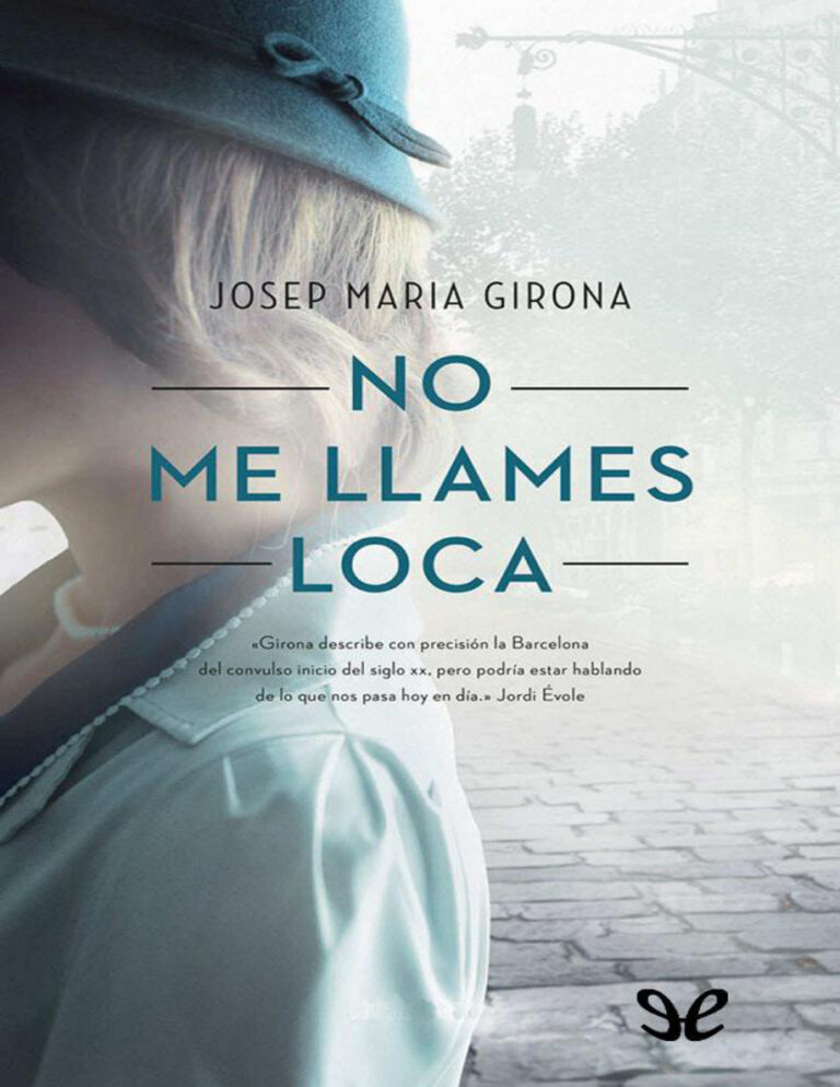 No me llames loca Josep Maria Girona Kitap Kapağı