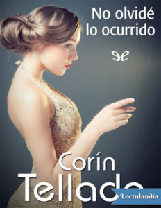No olvide lo ocurrido Spanish Edition Corin Tellado Kitap Kapağı