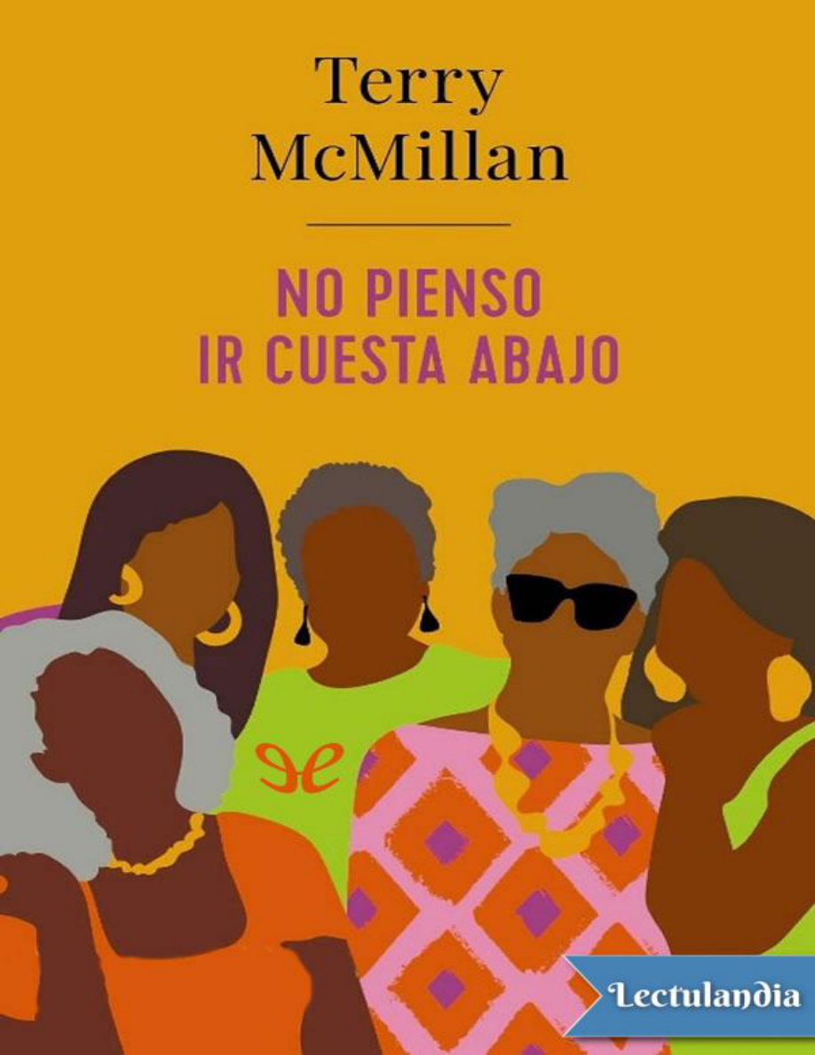 No pienso ir cuesta abajo PDF Download