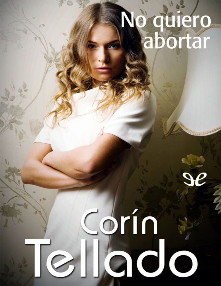No quiero abortar PDF Download
