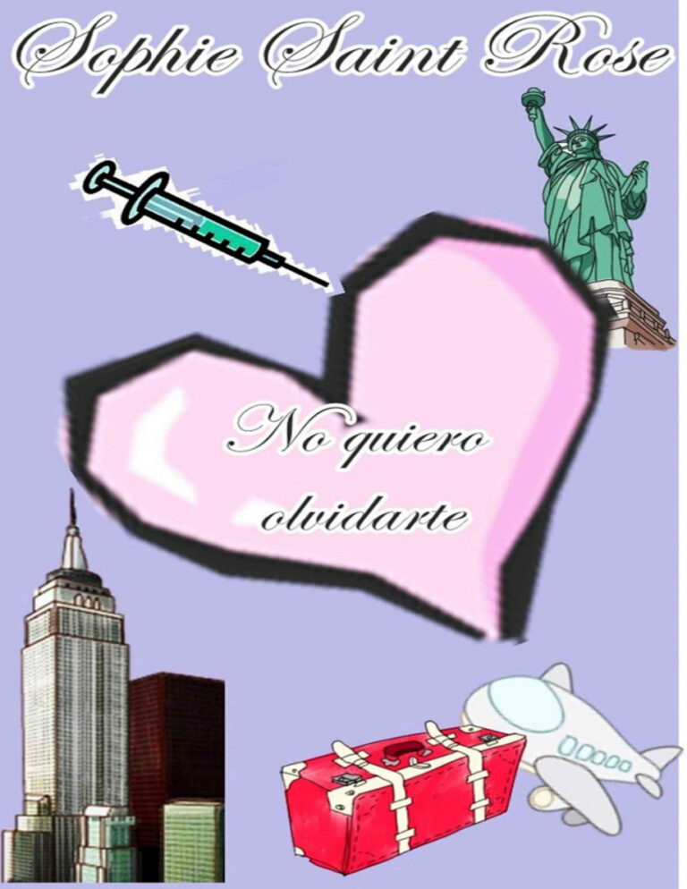 No quiero olvidarte Spanish Edition Sophie Saint Rose Kitap Kapağı