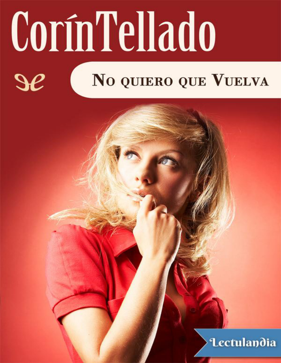 No quiero que vuelva PDF Download