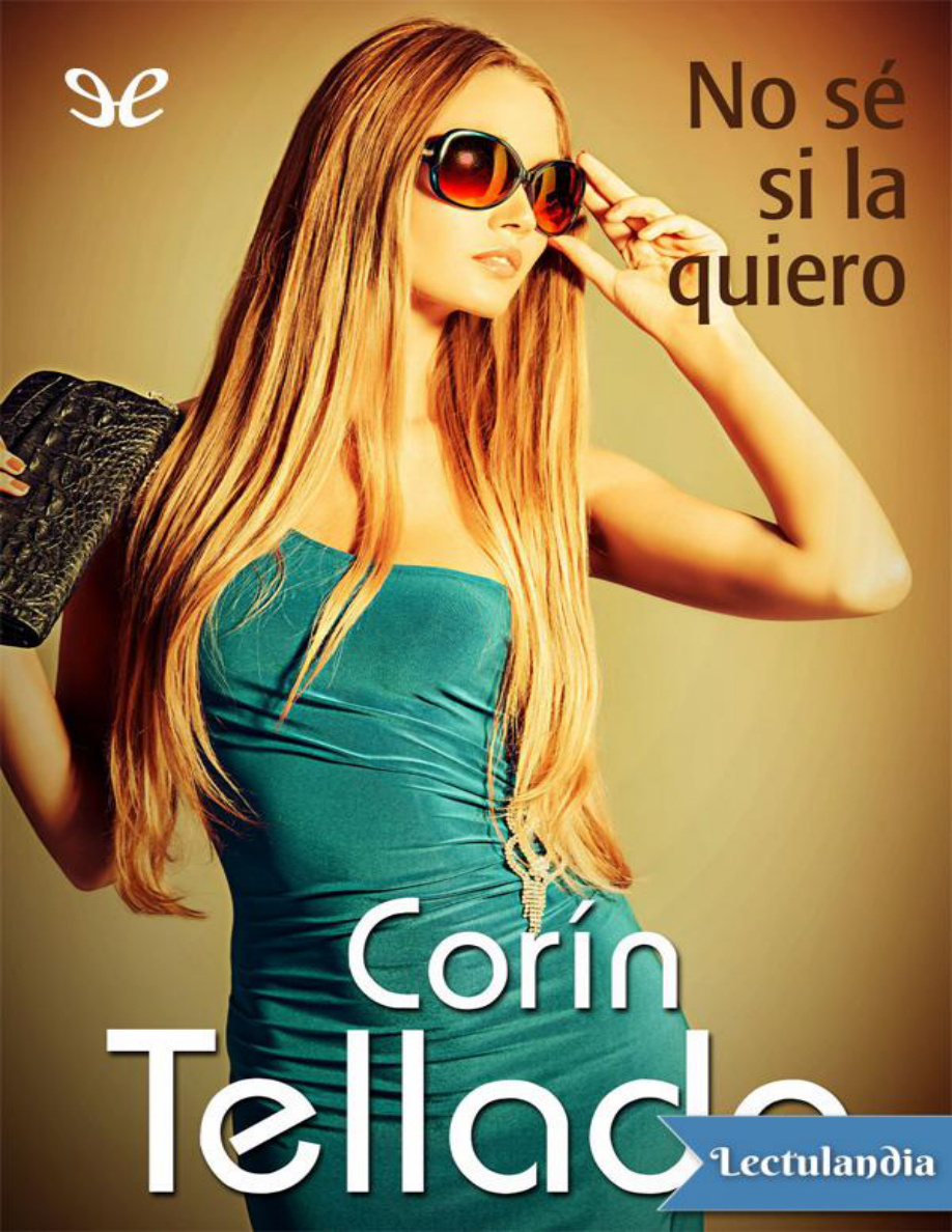 No sé si la quiero PDF Download