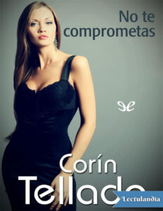 No te comprometas Spanish Edition Corin Tellado Kitap Kapağı