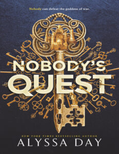 Nobodys Quest Alyssa Day Kitap Kapağı