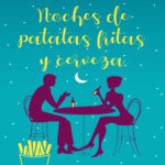 Noches de patatas fritas y cerveza Spanish Edition Angeles Valero Kitap Kapağı