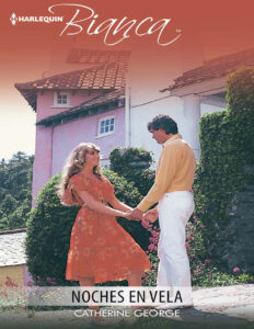 Noches en vela Spanish Edition Catherine George Kitap Kapağı