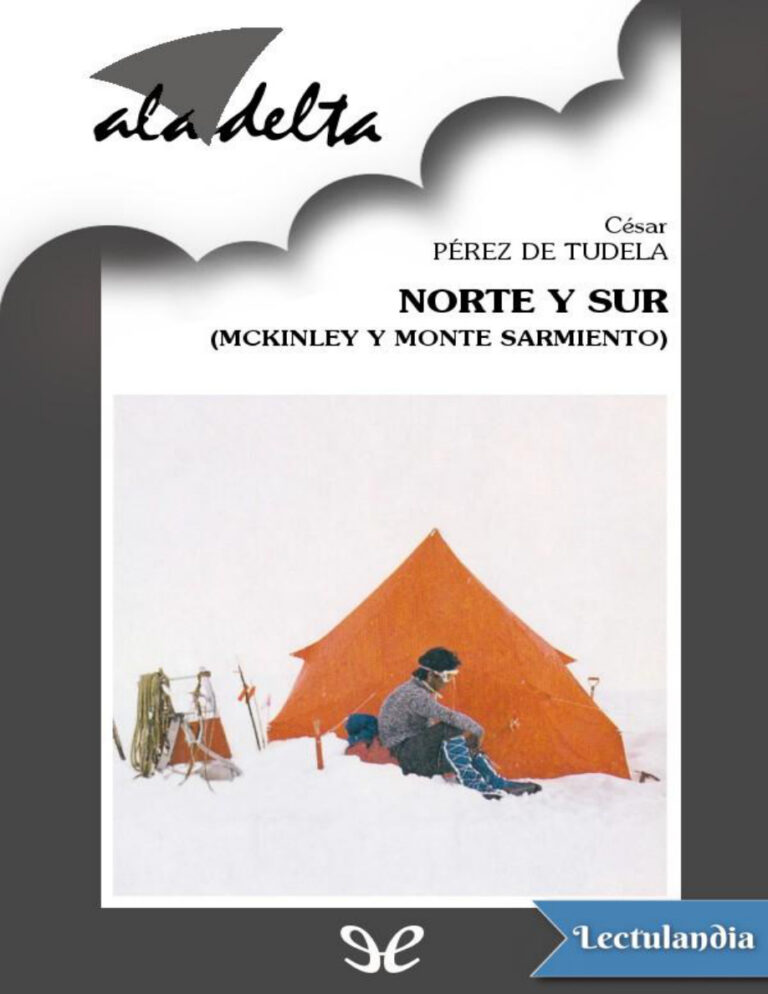 Norte y Sur Spanish Edition Cesar Perez de Tudela Kitap Kapağı
