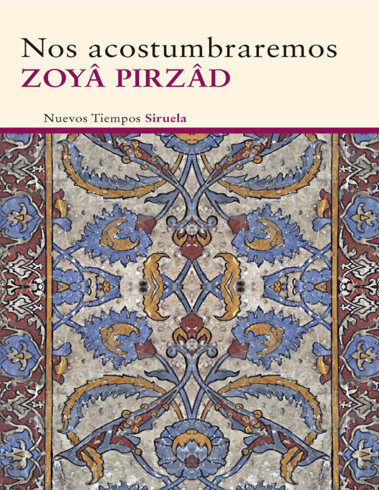 Nos Acostumbraremos Zoya Pirzad Kitap Kapağı
