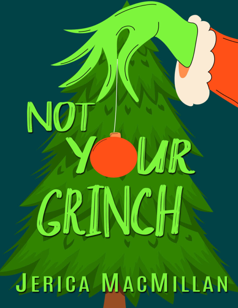 Not Your Grinch Jerica MacMillan Kitap Kapağı