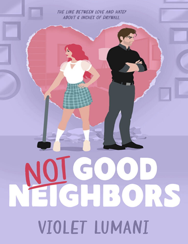 Not good neighbours Violet Lumani Kitap Kapağı