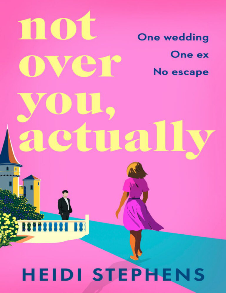 Not over you actually Heidi stephens Kitap Kapağı