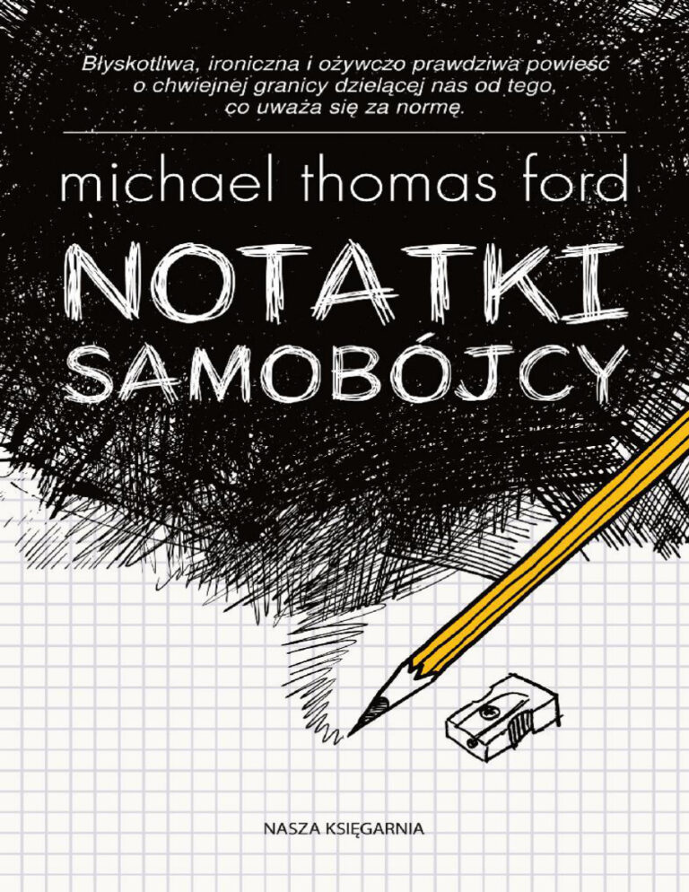 Notatki samobojcy Polish Edition Michael Thomas Ford Kitap Kapağı