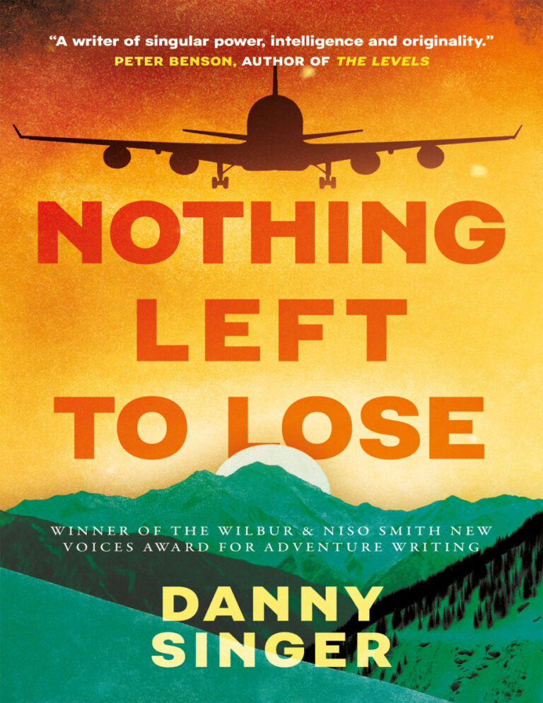Nothing Left to Lose Danny Singer Kitap Kapağı