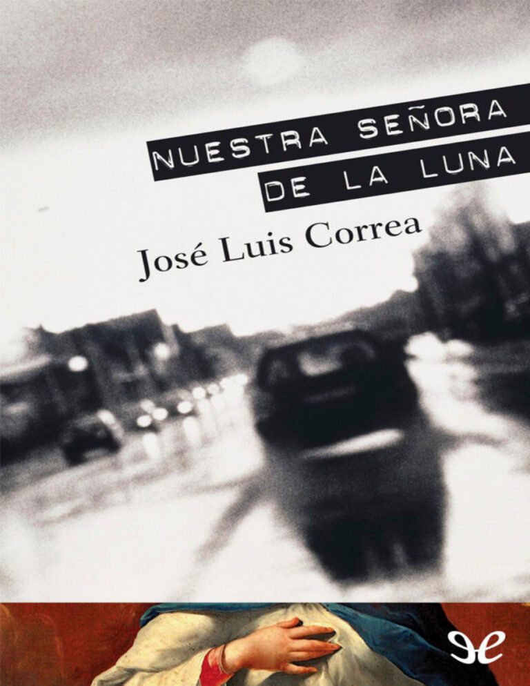 Nuestra Senora De La Luna Jose Luis Correa Kitap Kapağı