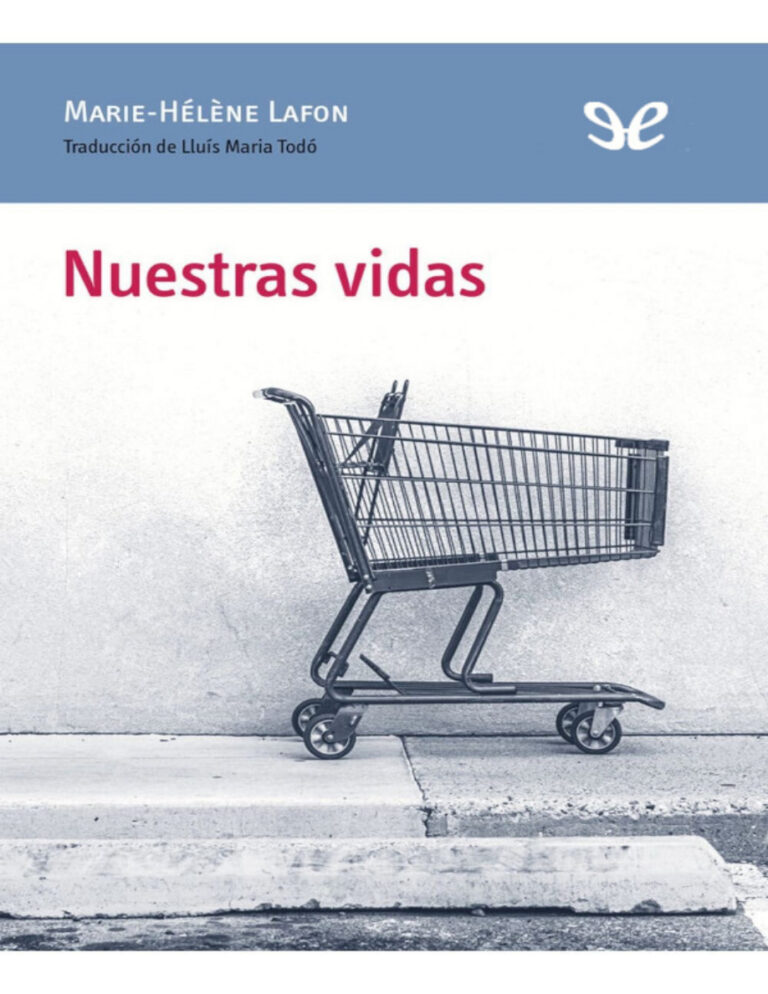Nuestras vidas Spanish Edition Marie Helene Lafon Kitap Kapağı