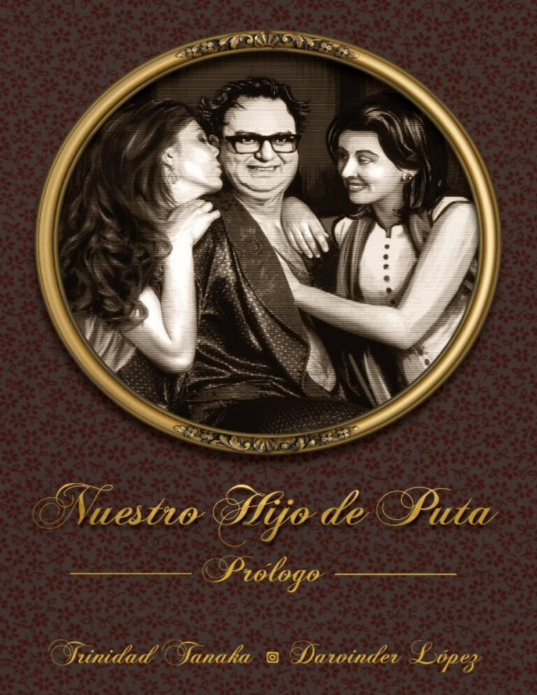 Nuestro hijo de puta Spanish Edition Trinidad Tanaka n Darvinder Lopez Kitap Kapağı