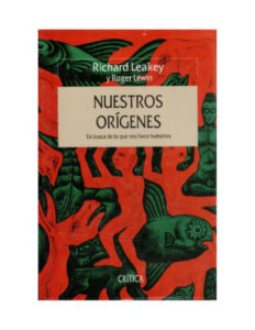 Nuestro origenes en busca de lo que nos hace humanos Richard Leakey Kitap Kapağı