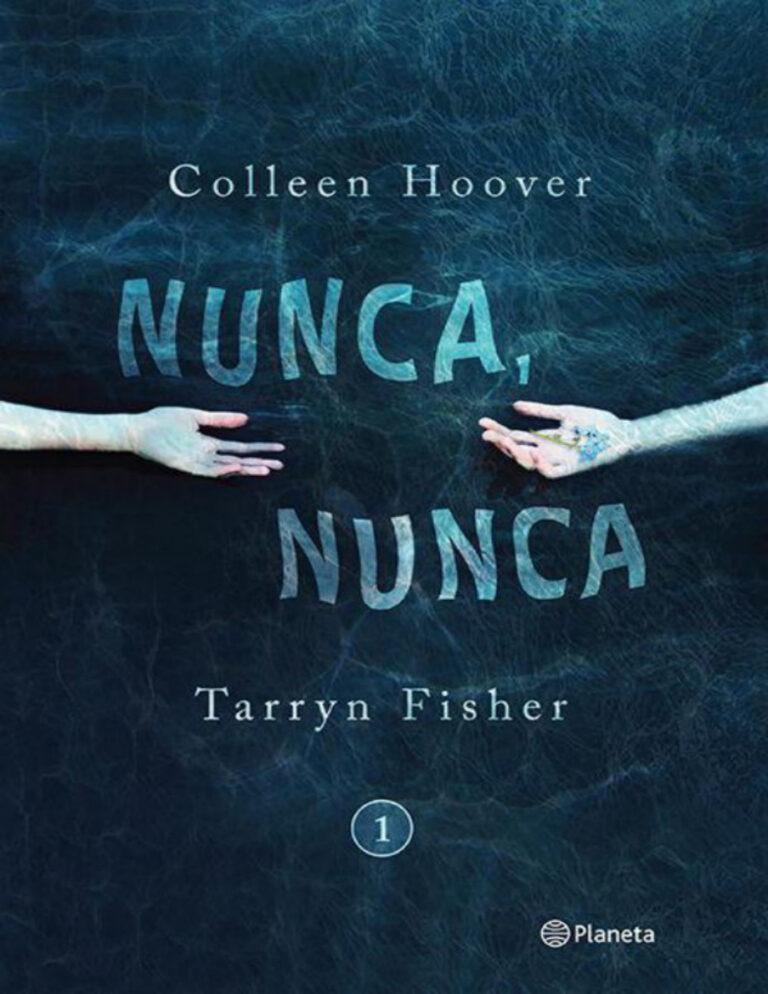 Nunca nunca 1 Spanish Edition Colleen Hoover Kitap Kapağı