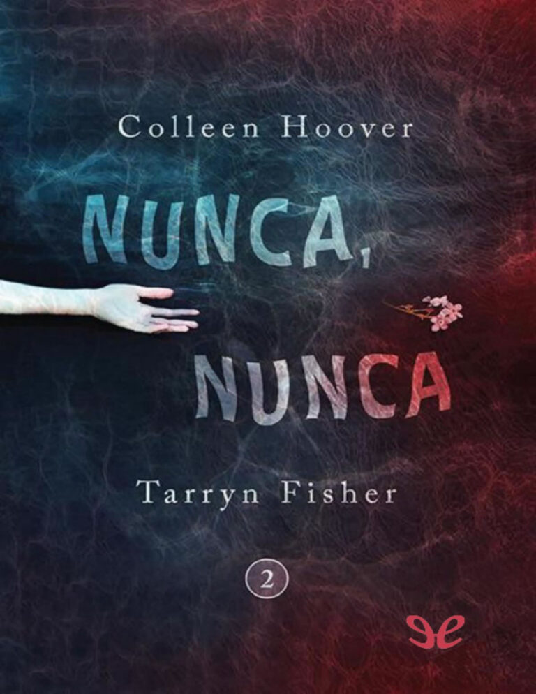 Nunca nunca 2 Spanish Edition Colleen Hoover Kitap Kapağı