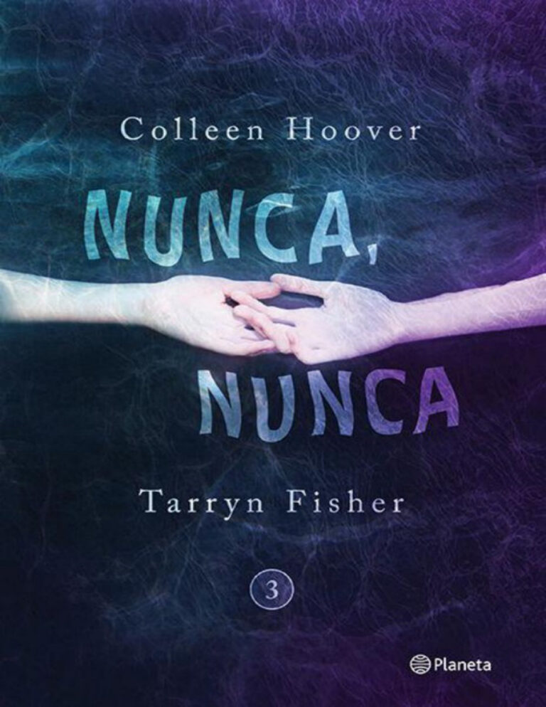 Nunca nunca 3 Spanish Edition Colleen Hoover Kitap Kapağı