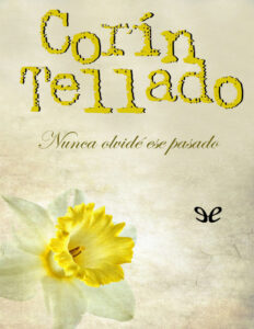 Nunca olvide ese pasado Spanish Edition Corin Tellado Kitap Kapağı