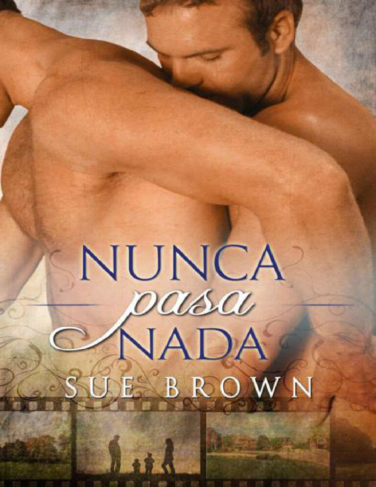 Nunca pasa nada Sue Brown Kitap Kapağı