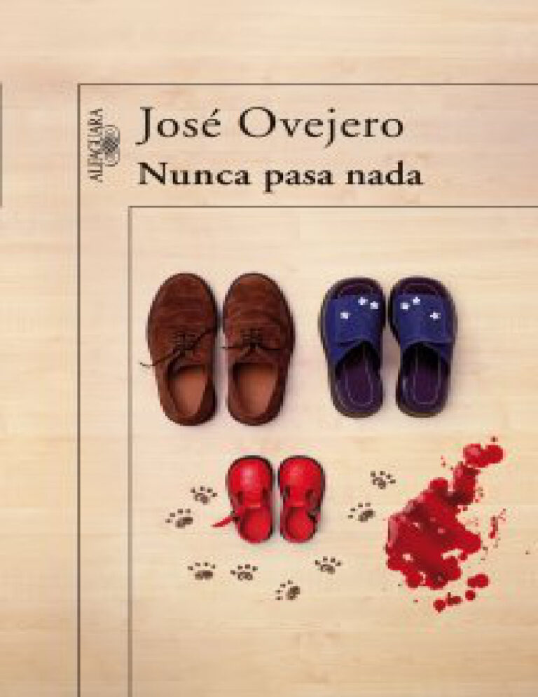 Nunca pasa nada Spanish Edition Jose Ovejero Kitap Kapağı