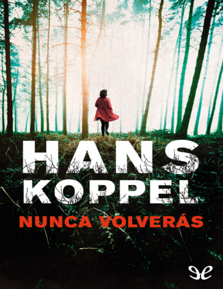 Nunca volveras Hans Koppel Kitap Kapağı