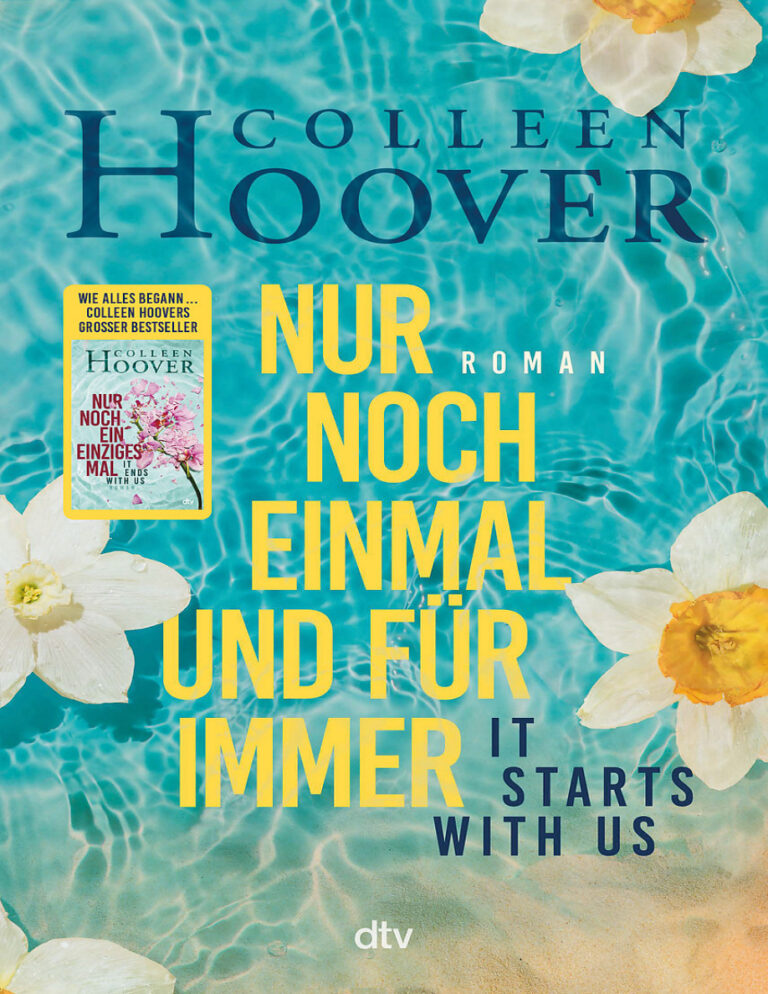 Nur noch einmal und fur immer It starts with us German Edition Colleen Hoover Kitap Kapağı