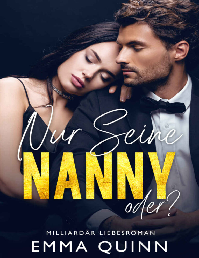 Nur seine Nannyoder Emma Quinn Kitap Kapağı