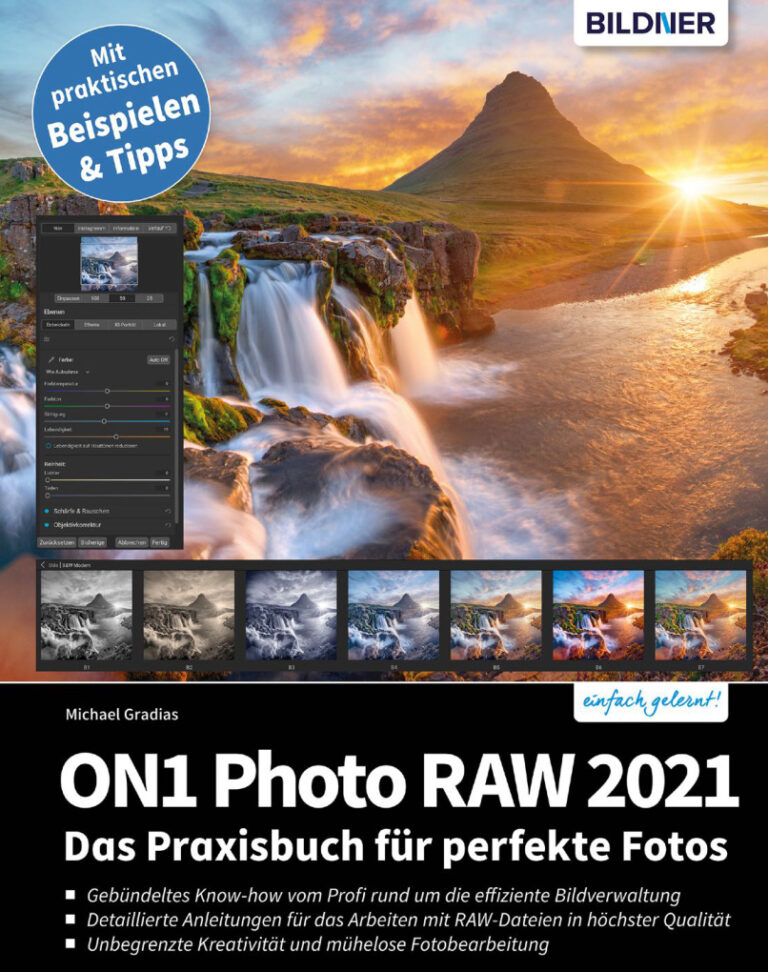 ON1 Photo Raw 2021 Das Praxisbuch fur perfekte Fotos German Edition Michael Gradias Kitap Kapağı