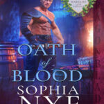 Oath of Blood Sophia Nye Kitap Kapağı