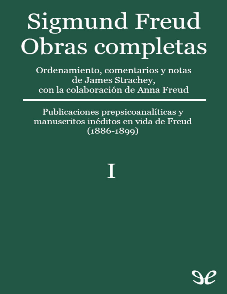 Obras Completas Volumen I 1886 1899 Spanish Edition Sigmund Freud Kitap Kapağı