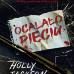 Ocalało pięciu Polish Edition Holly Jackson Kitap Kapağı
