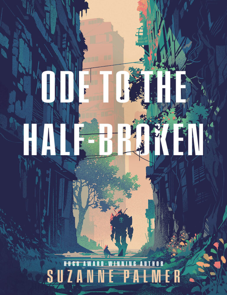 Ode to the Half Broken Suzanne Palmer Kitap Kapağı