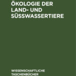 Okologie der Land und Susswassertiere German Edition Heinz Geiler Kitap Kapağı