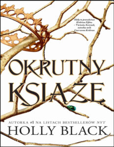 Okrutny ksiaze Polish Edition Holly Black Kitap Kapağı